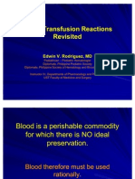 Blood Transfusion Reactions Revisited Dr. Edwin Rodriguez