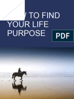 How To Find Your Life Purpose Personal Excellence