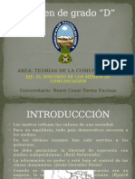 EXAMEN DE GRADO - El Discurso de Los Medios de Comunicación - Henry Cesar Torrez Encinas F