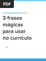 3 Frases Mágicas para Usar No Currículo