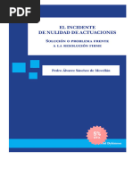 El Incidente de Nulidad de Actuaciones Solución o Problema Frente A La Resolución Firme