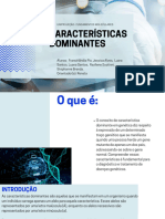 apresentação de trabalho sobre características dominantes 