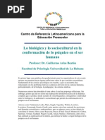 Lo Biológico y Lo Sociocultural en La Conformación de Lo Psíquico en El Ser Humano