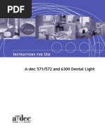 A-Dec 571/572 and 6300 Dental Light: Nstructions For Se