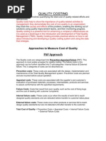 Approaches To Measure Cost of Quality: C 0revention-Appraisal-Failure ,-+ "! & .& /01 2 && 3