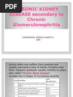 CHRONIC KIDNEY DISEASE Secondary To Chronic Glomerulonephritis