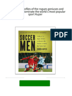 Soccer Men Profiles of The Rogues Geniuses and Neurotics Who Dominate The World S Most Popular Sport Kuper 2024 Scribd Download