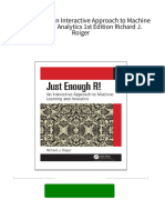 Instant Ebooks Textbook Just Enough R An Interactive Approach To Machine Learning and Analytics 1st Edition Richard J. Roiger Download All Chapters