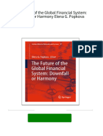 (Ebooks PDF) Download The Future of The Global Financial System: Downfall or Harmony Elena G. Popkova Full Chapters