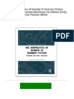 The Biopolitics of Gender in Science Fiction Feminism and Female Machines 1st Edition Emily Cox-Palmer-White all chapter instant download