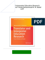 Full download Translator and Interpreter Education Research Areas Methods and Trends Muhammad M. M. Abdel Latif pdf docx