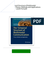 Instant Ebooks Textbook The Temporal Structure of Multimodal Communication: Theory, Methods and Applications Laszlo Hunyadi Download All Chapters