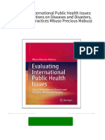 Evaluating International Public Health Issues: Critical Reflections On Diseases and Disasters, Policies and Practices Mbuso Precious Mabuza