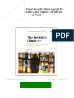 Buy Ebook The Invisible Librarian A Librarian S Guide To Increasing Visibility and Impact 1st Edition Lawton Cheap Price