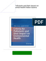 Criteria Air Pollutants and Their Impact On Environmental Health Pallavi Saxena All Chapter Instant Download