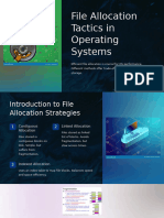 File Allocation Tactics in Operating Systems