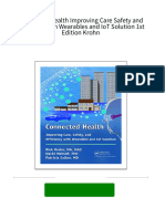 Connected Health Improving Care Safety and Efficiency With Wearables and IoT Solution 1st Edition Krohn 2024 Scribd Download