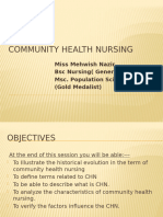 Community Health Nursing: Miss Mehwish Nazir BSC Nursing (Generic) Msc. Population Sciences (Gold Medalist)