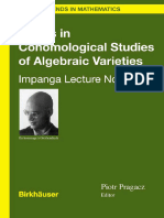 Topics in Cohomological Studies of Algebraic Varieties Impanga Lecture Notes by Piotr Pragacz