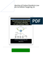 Instant download Hydrothermal Reduction of Carbon Dioxide to Low-Carbon Fuels 1st Edition Fangming Jin pdf all chapter