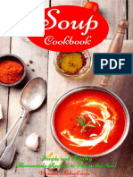 Soup Cookbook - Simple and Healthy Homemade Recipes To Warm The Soul - Healthy Rec