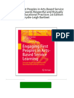 Immediate download Engaging First Peoples in Arts-Based Service Learning: Towards Respectful and Mutually Beneficial Educational Practices 1st Edition Brydie-Leigh Bartleet ebooks 2024