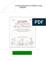 Get Story Structure and Development 1st Edition Craig Caldwell Free All Chapters