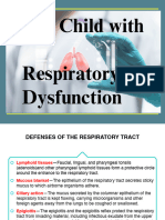 Children With Respiratory Dysfunction