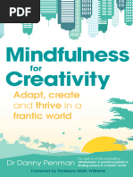 Mindfulness For Creativity Adapt, Create, & Thrive in A Frantic World - Danny Penman - 2015 - Hachette Uk - 9780349408224 - Anna's Archive