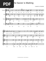 The Savior Is Waiting - SATB Divisi Acapella