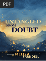 Untangled From Doubt