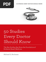 (50 Studies Every Doctor Should Know) Michael E. Hochman - 50 Studies Every Doctor Should Know - The Key Studies That Form The Foundation of Evidence Based Medicine-Oxford University Press (2014)