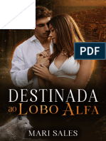 Destinada ao Lobo Alfa