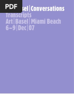 Art - Basel - Conversations Transcripts Art - Basel - Miami Beach 6 - 9 - Dec - 07