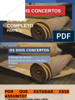 Os Dois Concertos - Parte 1 Ed 