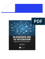 Get Blockchain and IoT Integration Approaches and Applications 1st Edition Kavita Saini (Editor) Free All Chapters