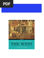 West A New History Volume One The Anthony Grafton &amp David A. Bell All Chapter Instant Download