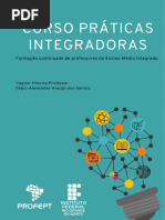 Curso Práticas Integradoras. Formação Continuada de Professores Do Ensino Médio Integrado