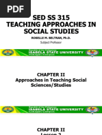 SED SS 315 CHAPTER II Lesson 2 Teaching Approaches in Social Science Studies