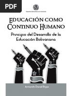 Educación Como Continuo Humano. Principio Del Desarrollo de La Educación Bolivariana (Armando Daniel Rojas) (Z-Library)