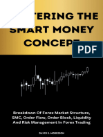 Mastering The Smart Money Concept Breakdown of Forex Market Structure, SMC, Order Flow, Order Block, Liquidity and Risk... (E. Morrison, David) (Z-Library)