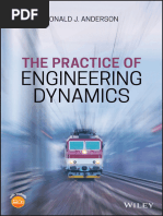 Ronald J. Anderson - The Practice of Engineering Dynamics-Wiley (2020)