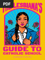 The Lesbiana's Guide To Catholic School (BC) Sonora Reyes