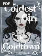 The Coldest Girl in Coldtown - Holly Black