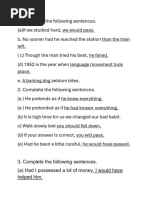 Complete The Following Sentences. (A) Had I Possessed A Lot of Money, I Would Have Helped Him