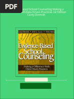 Instant Download Evidence Based School Counseling Making A Difference With Data Driven Practices 1st Edition Carey Dimmitt PDF All Chapter