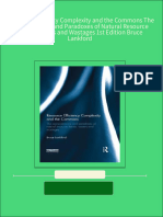 Get Resource Efficiency Complexity and The Commons The Paracommons and Paradoxes of Natural Resource Losses Wastes and Wastages 1st Edition Bruce Lankford Free All Chapters