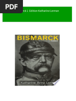 Full Download Bismarck 1 Edition Katharine Lerman PDF