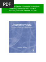 Full Advanced Educational Foundations For Teachers The History Philosophy and Culture of Schooling 1st Edition Donald K. Sharpes Ebook All Chapters