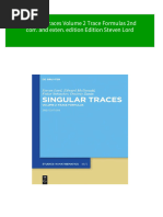 Singular Traces Volume 2 Trace Formulas 2nd Corr. and Exten. Edition Edition Steven Lord 2024 Scribd Download